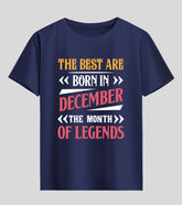 Best are Born in December Half Sleeve T-Shirt